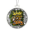 Write Your Own Story Acrylic Bulb Ornament - Inspirational Gift