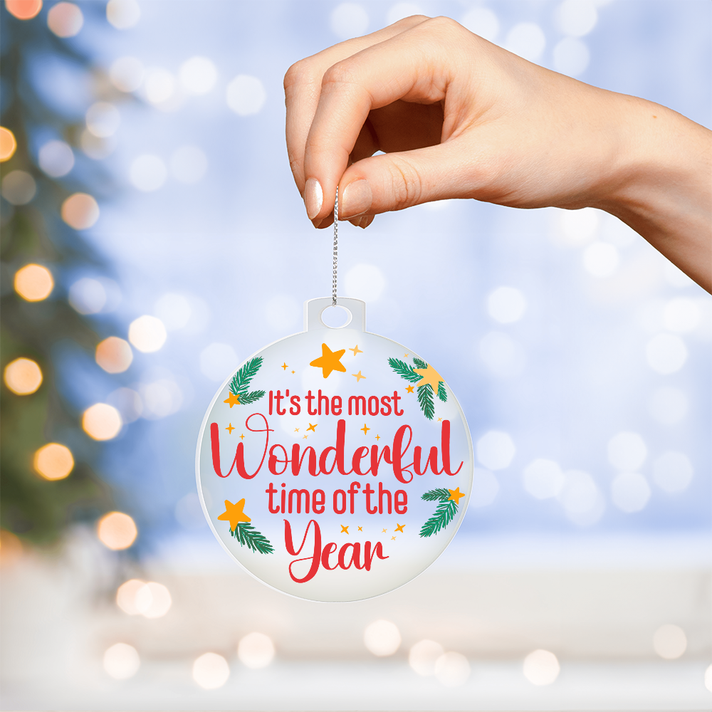 It's The Most Wonderful Time Of The Year Acrylic Bulb Ornament