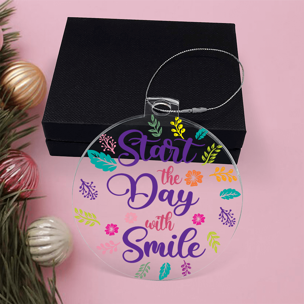 Start the Day with Smile Acrylic Bulb Ornament