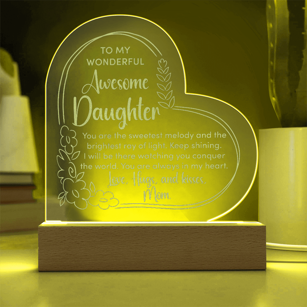 To My Wonderful Daughter Engraved Acrylic Heart Plaque - Gift for Daughter