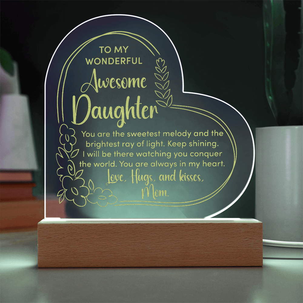To My Wonderful Daughter Engraved Acrylic Heart Plaque - Gift for Daughter