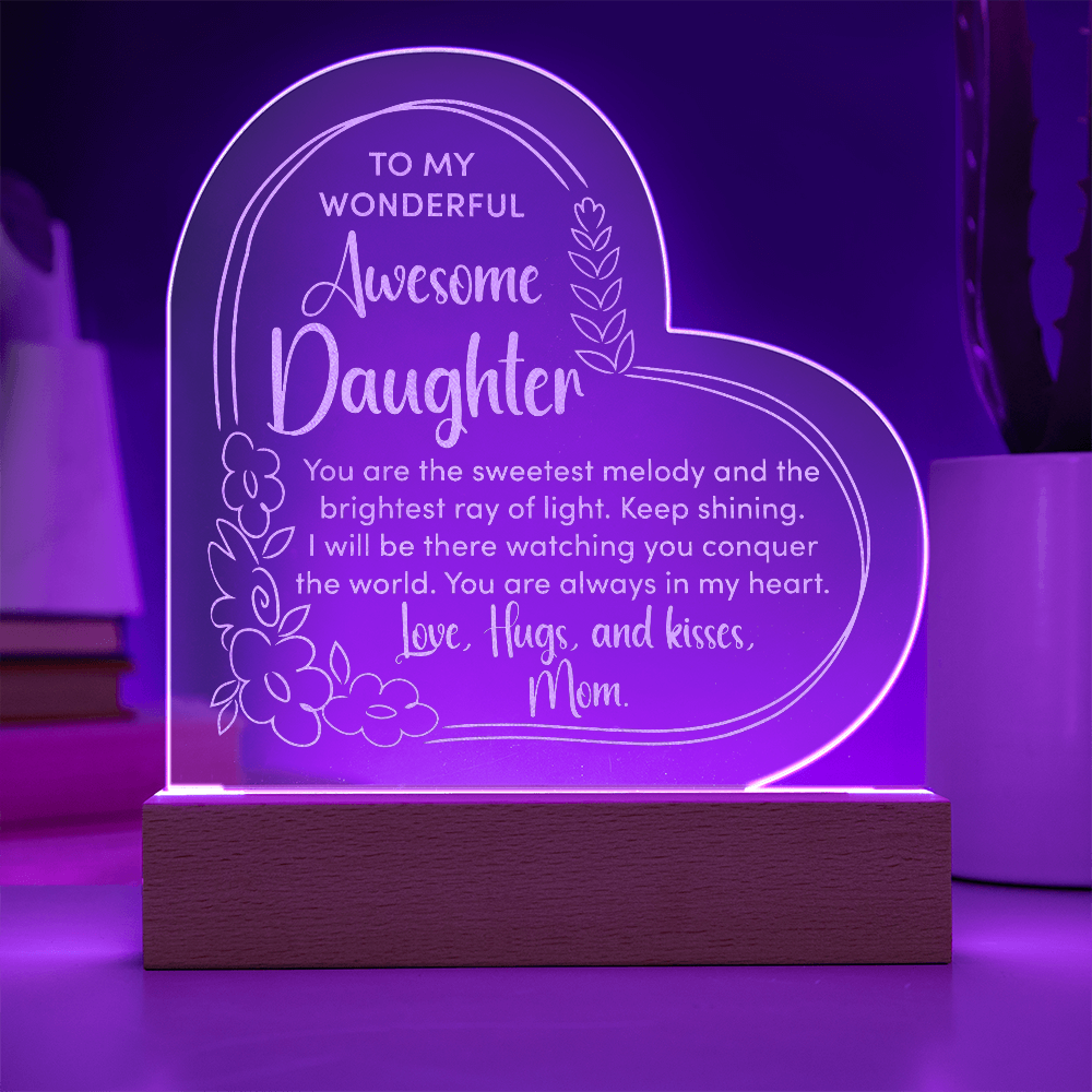 To My Wonderful Daughter Engraved Acrylic Heart Plaque - Gift for Daughter