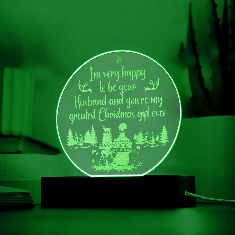 I'm Very Happy Engraved Acrylic Circle Plaque - Gift for Dad
