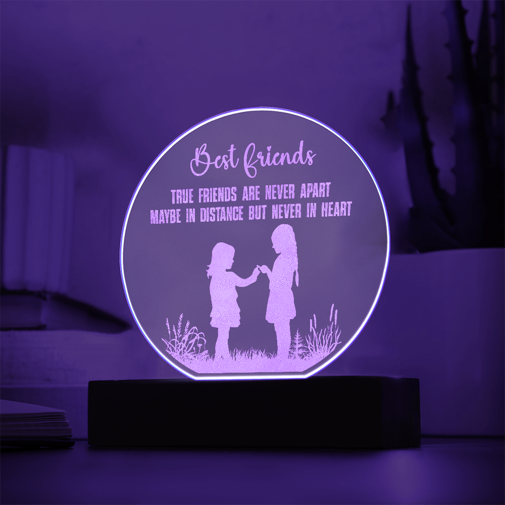 True Friends Are Never Apart Engraved Acrylic Circle Plaque - Gift for Friend