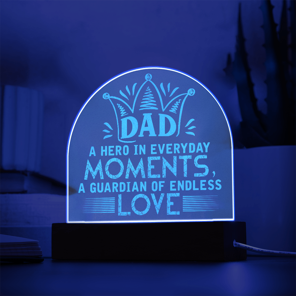 Dad A Hero Is Born Engraved Acrylic Dome Plaque - Gift for Dad