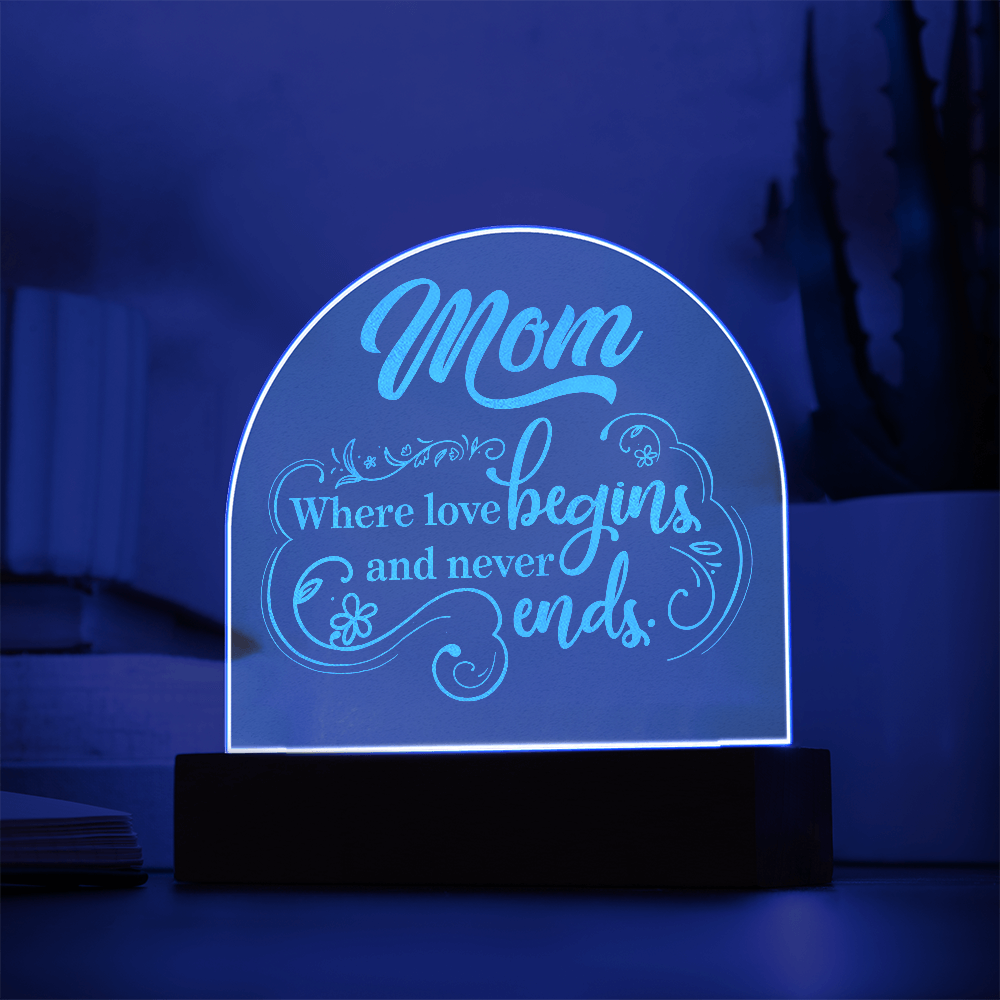 Mom Where Love Resides Engraved Acrylic Dome Plaque - Gift for Mom