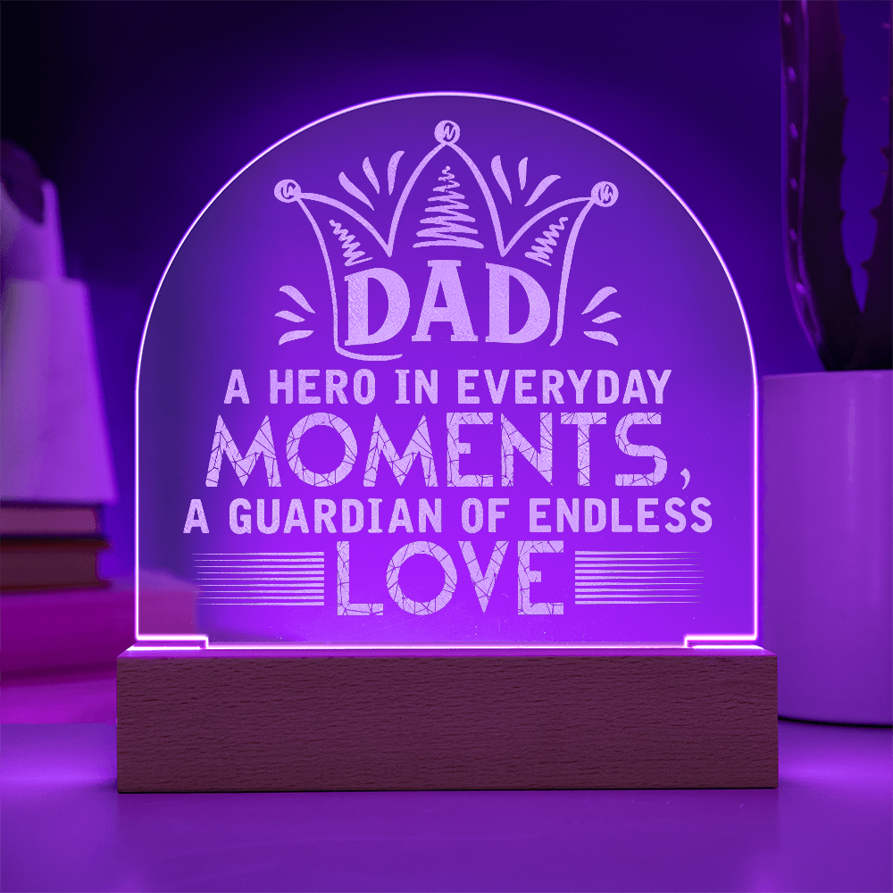 Dad A Hero Is Born Engraved Acrylic Dome Plaque - Gift for Dad