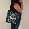 The Influence Of A Good Teacher Can Never Be Erased Tote Bag, Teacher Gift