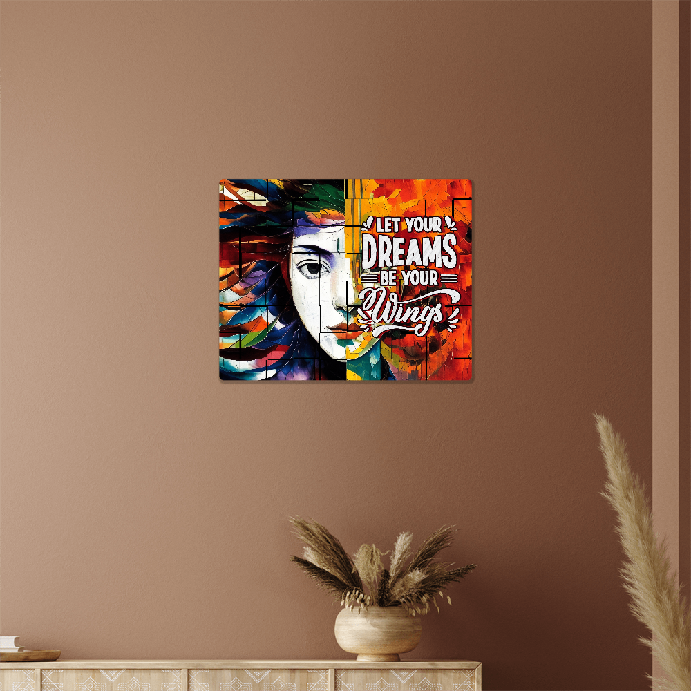 Let Your Dreams Be Your Wings High Gloss Metal Art Print