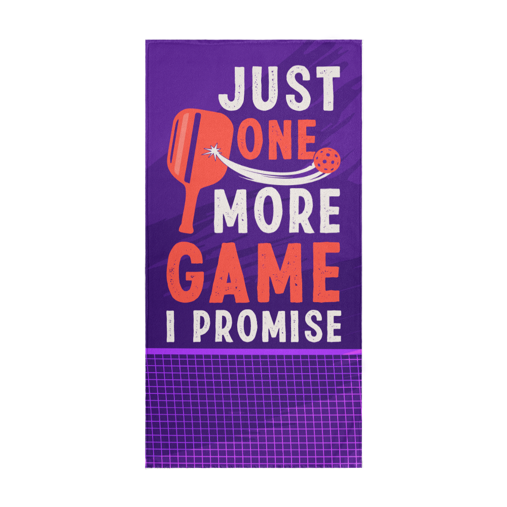 Just One More Game, I Promise — Sports Towel