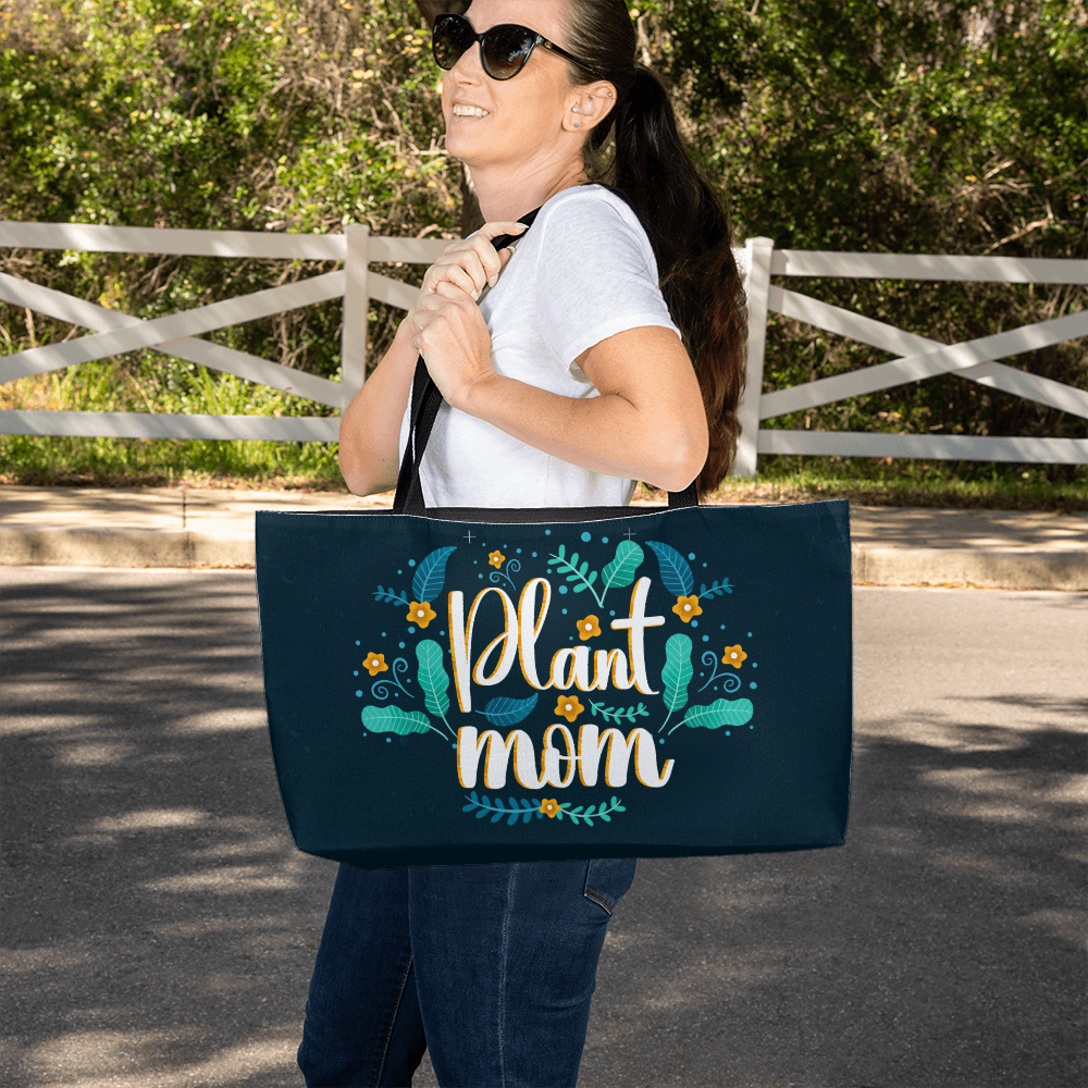 Plant Mom — Weekender Tote Bag