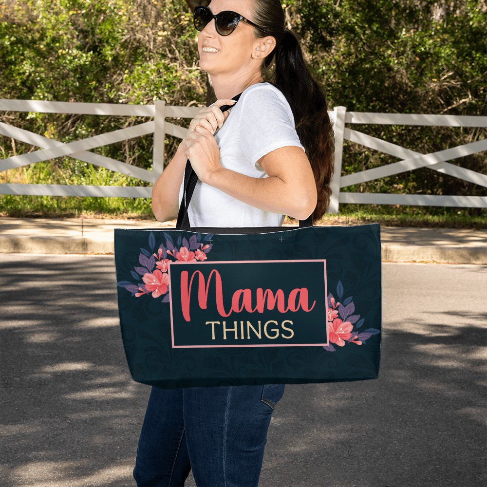 Mama Things — Weekender Tote Bag
