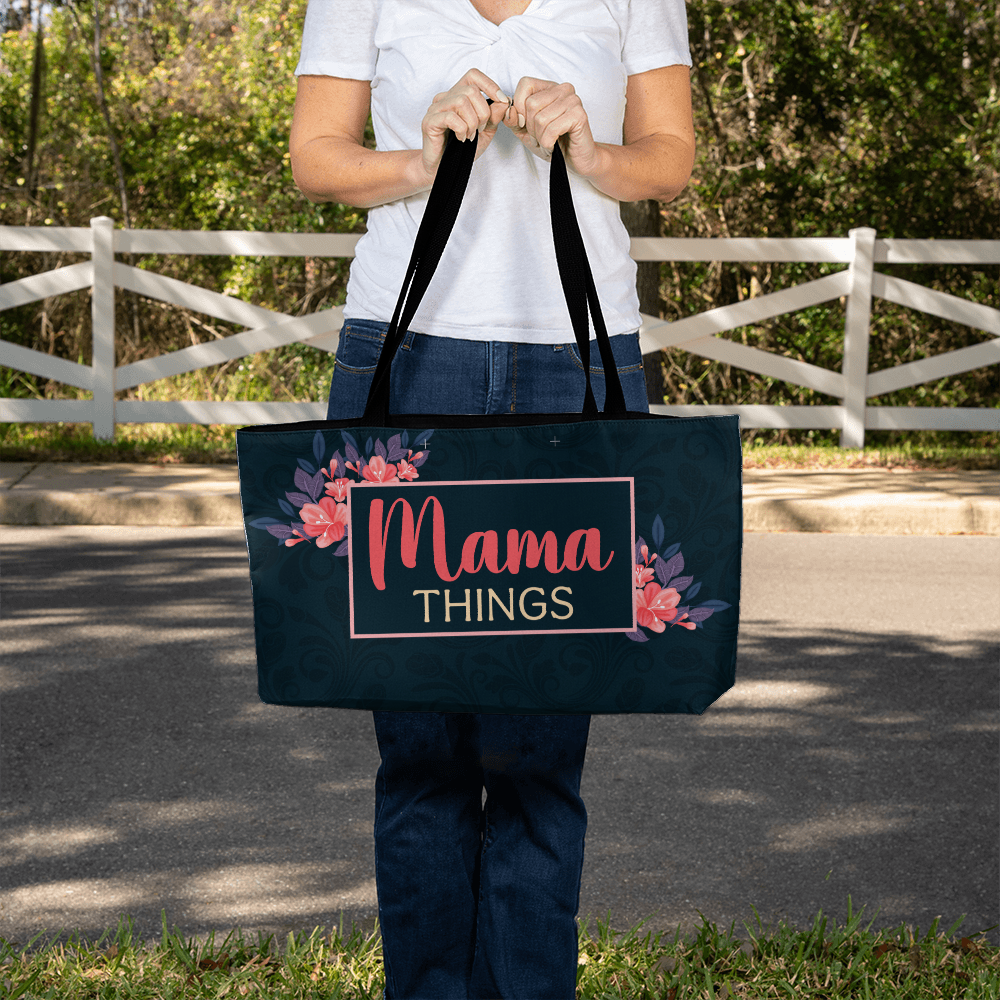 Mama Things — Weekender Tote Bag