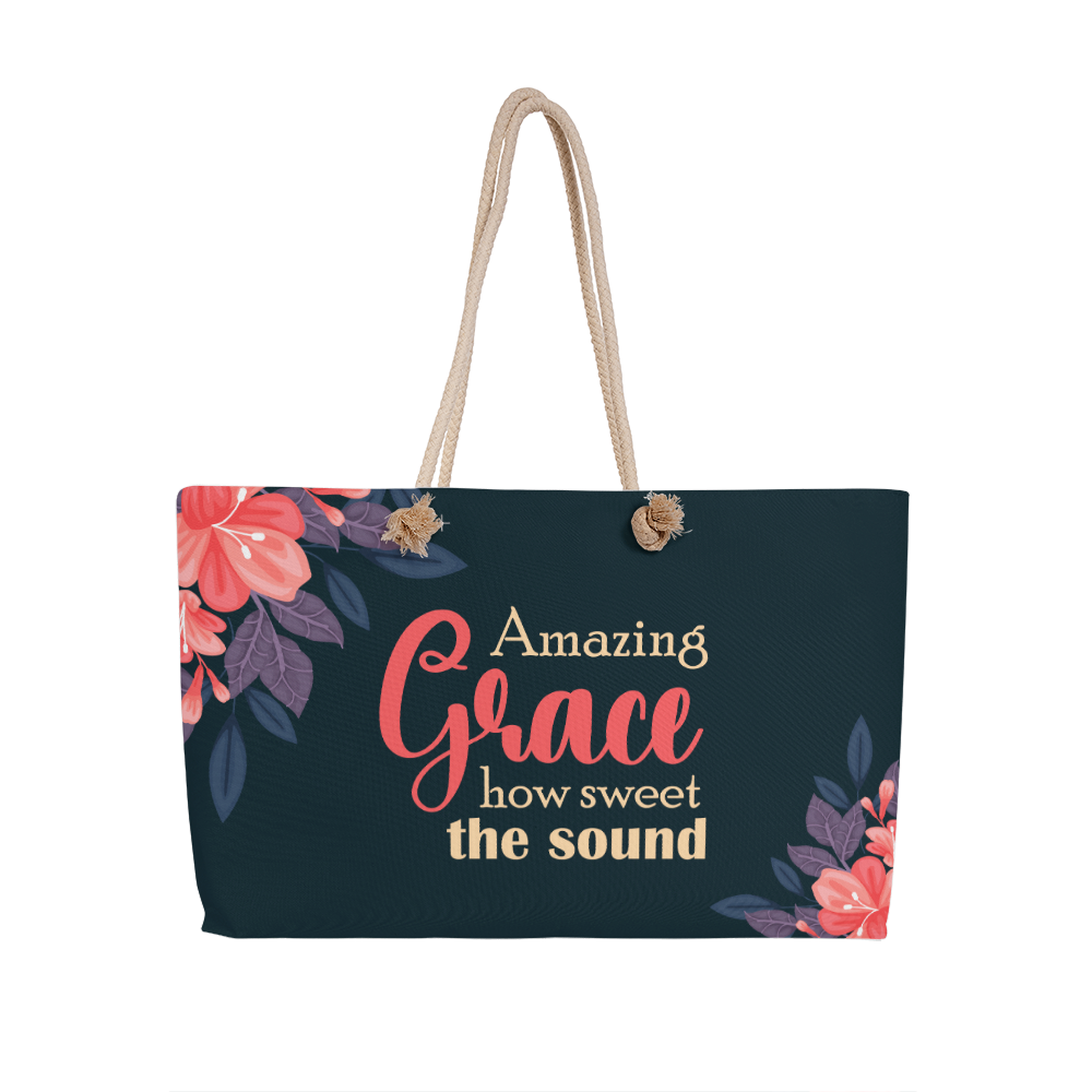 Amazing Grace, How Sweet The Sound — Weekender Tote Bag