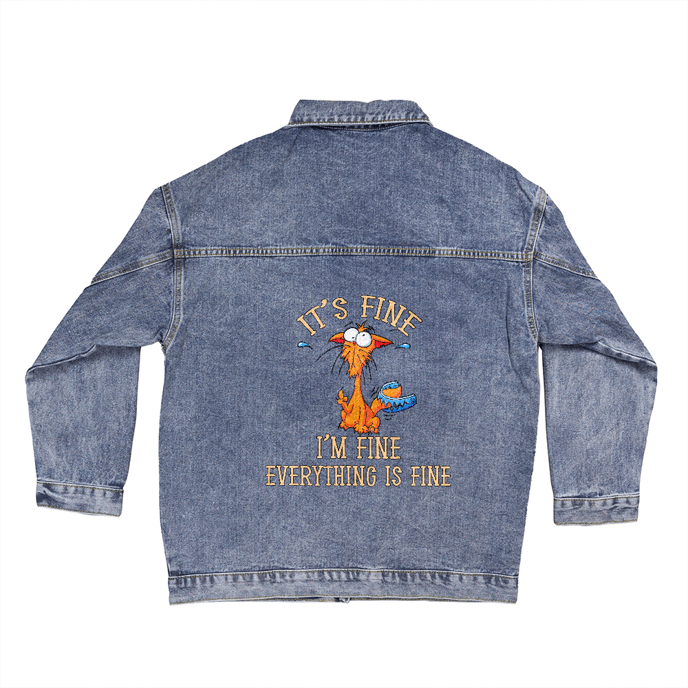 It's Fine, I'm Fine, Everything Is Fine — Women's Denim Jacket