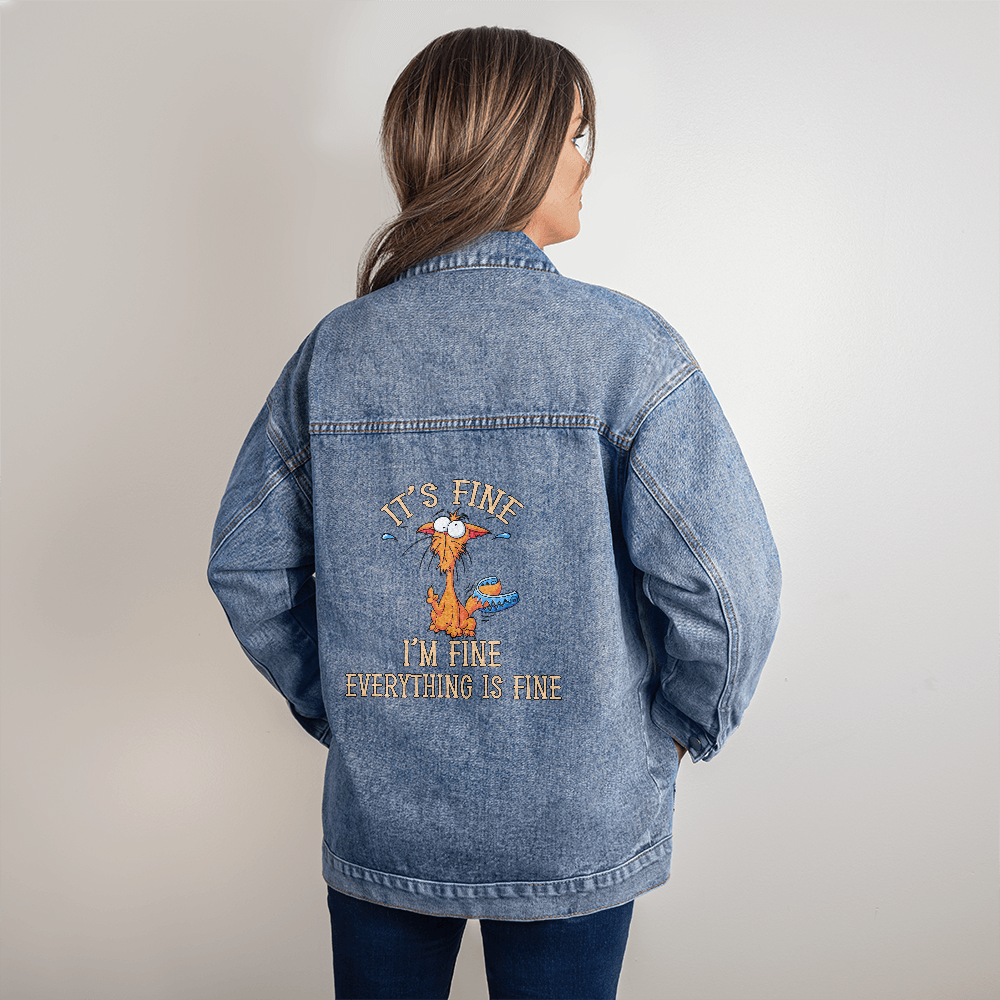It's Fine, I'm Fine, Everything Is Fine — Women's Denim Jacket