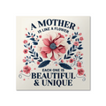 A Mother Is Like A Flower Matte Poster