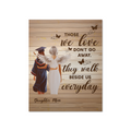 Those We Love Don't Go Away Matte Poster