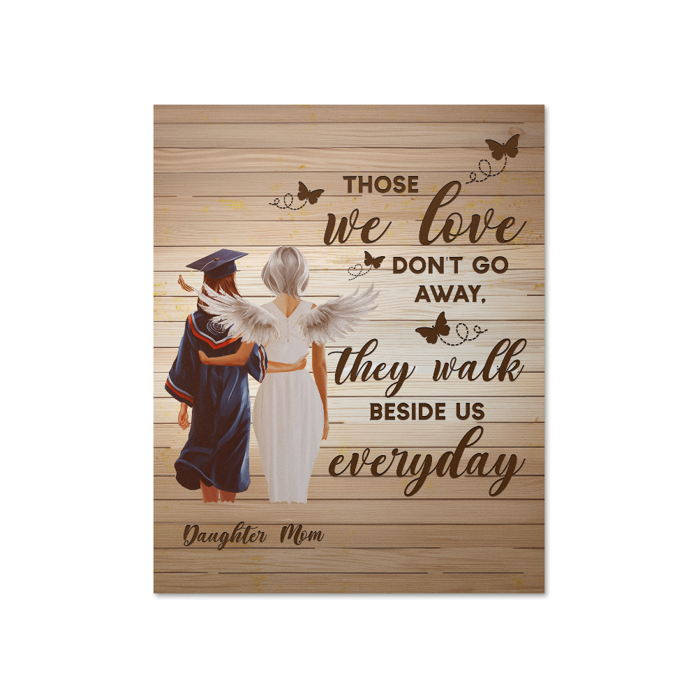 Those We Love Don't Go Away Matte Poster