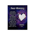 Dear Mommy We've Been Together Matte Poster