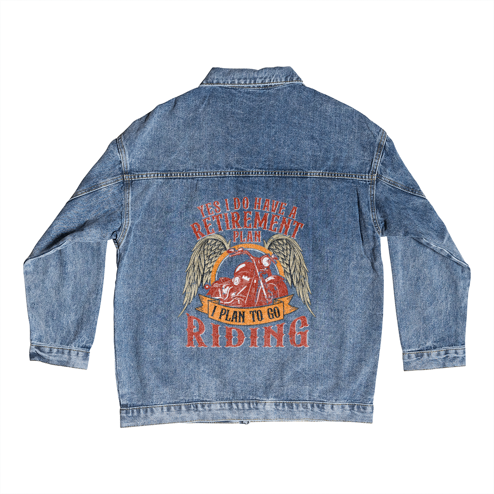 Yes I Do Have A Retirement Plan, I Plan To Go Riding — Men's Denim Jacket