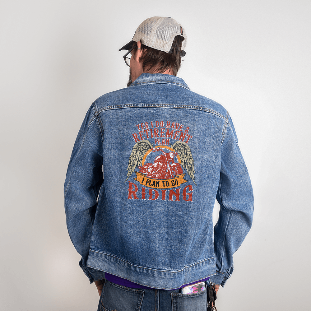 Yes I Do Have A Retirement Plan, I Plan To Go Riding — Men's Denim Jacket