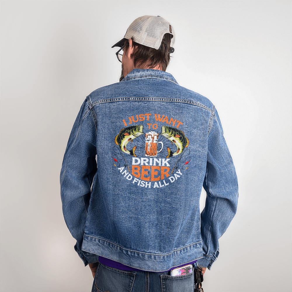 I Just Want To Drink Beer And Fish All Day — Men's Denim Jacket