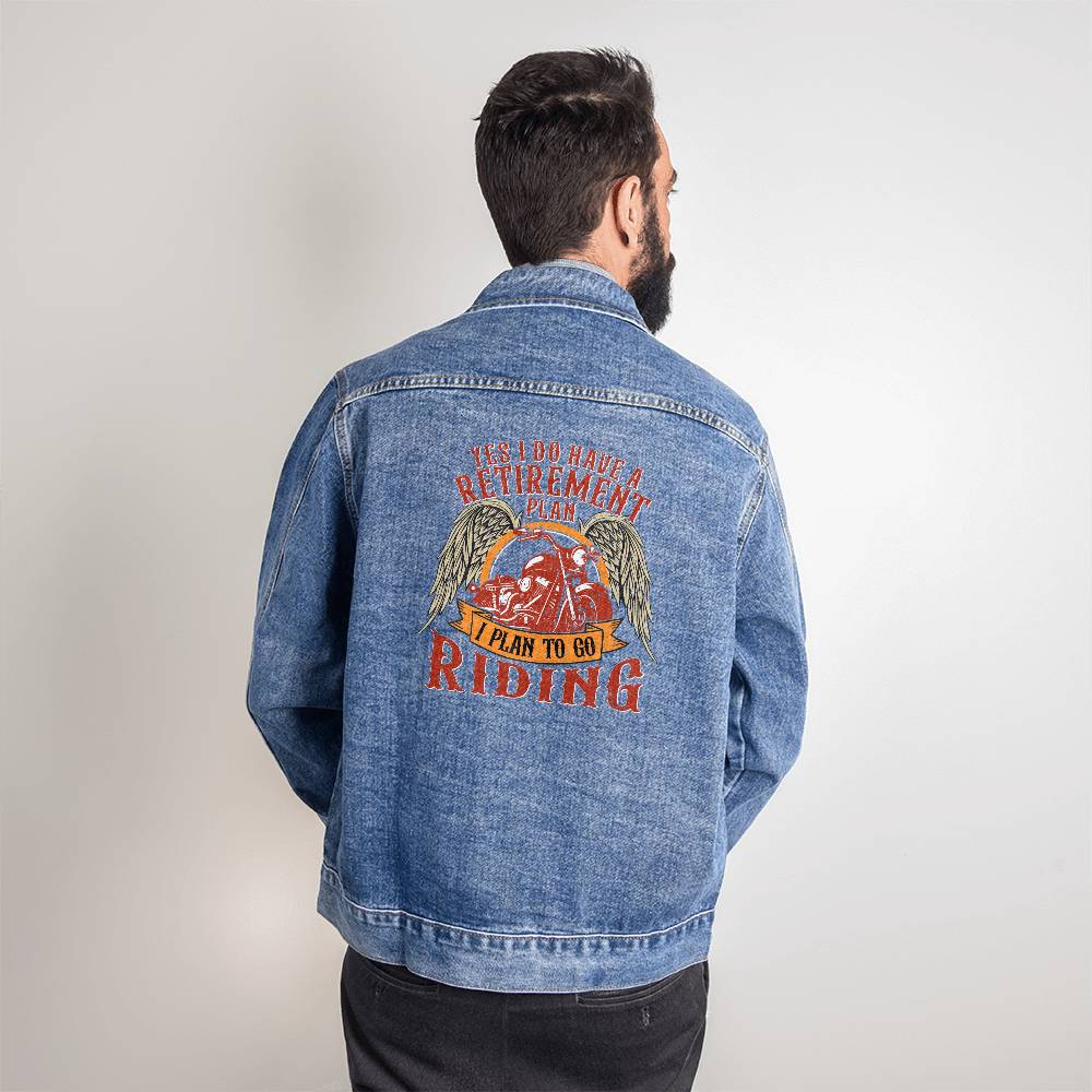 Yes I Do Have A Retirement Plan, I Plan To Go Riding — Men's Denim Jacket