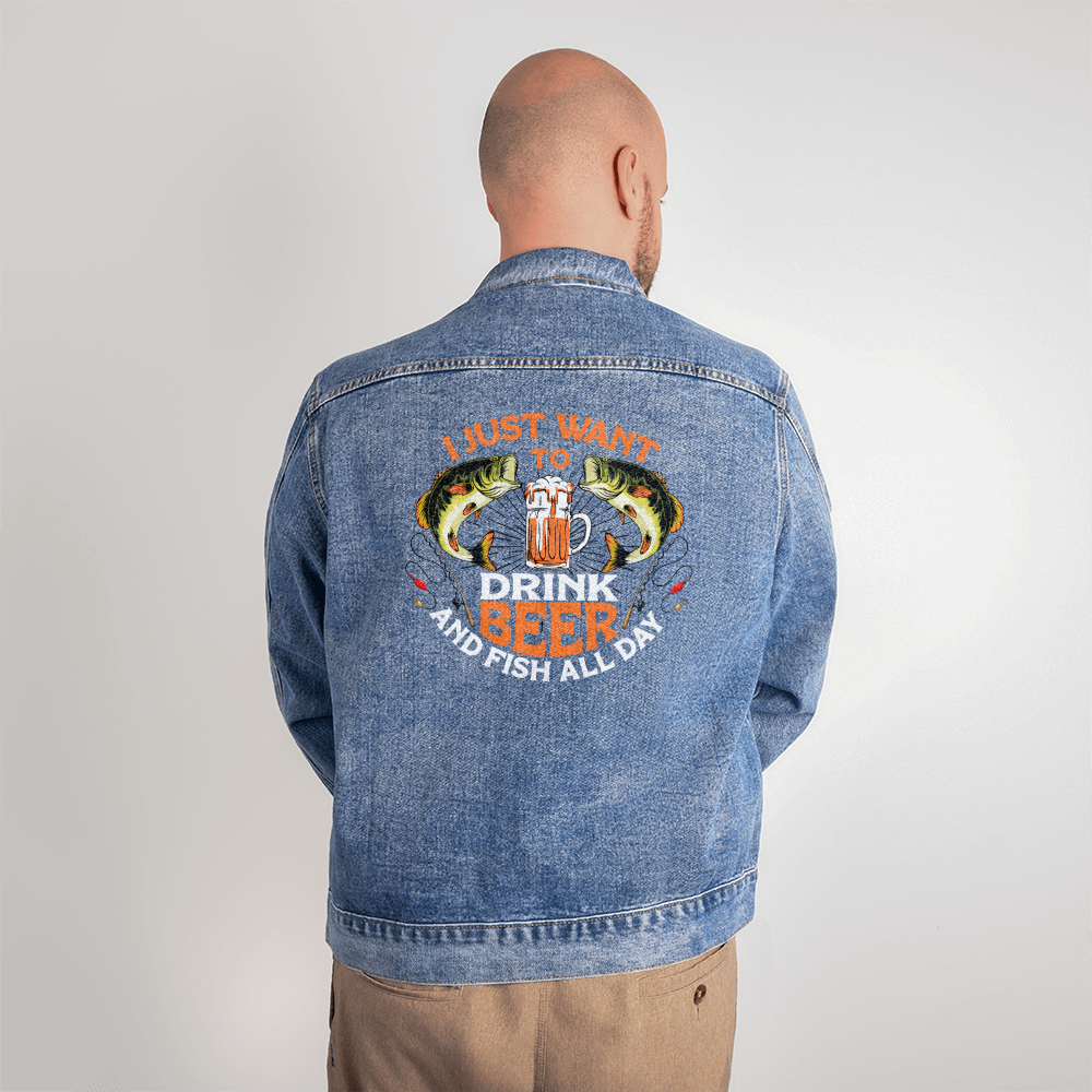 I Just Want To Drink Beer And Fish All Day — Men's Denim Jacket