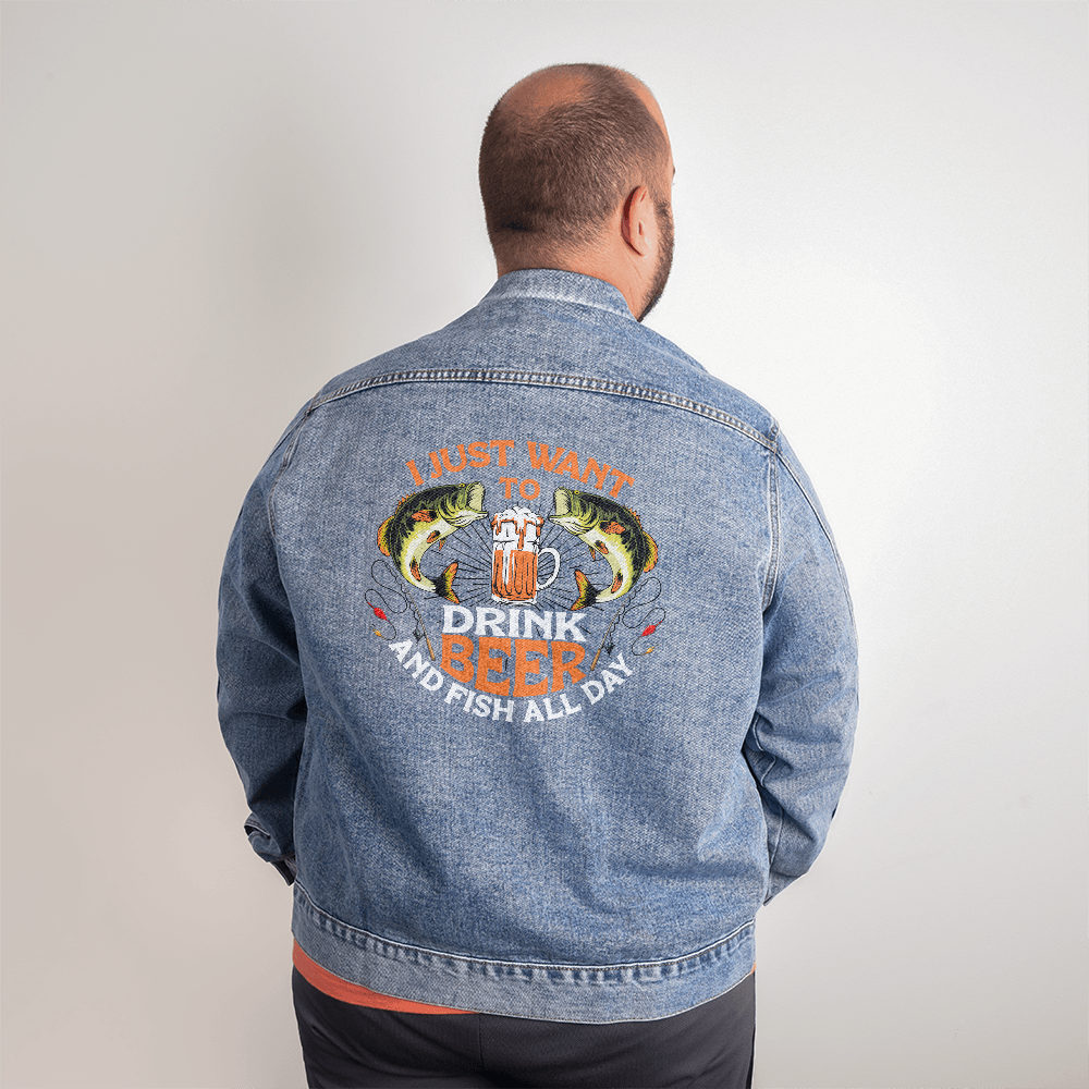 I Just Want To Drink Beer And Fish All Day — Men's Denim Jacket