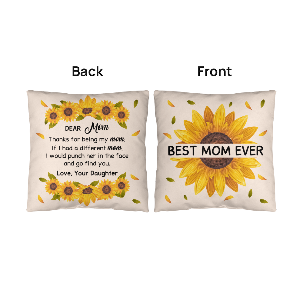 Best Mom Ever — Indoor/Outdoor Pillow