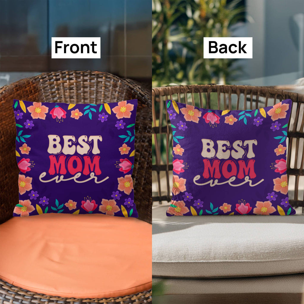 Best Mom Ever Pillow Cover With Insert, Floral Mom Gift