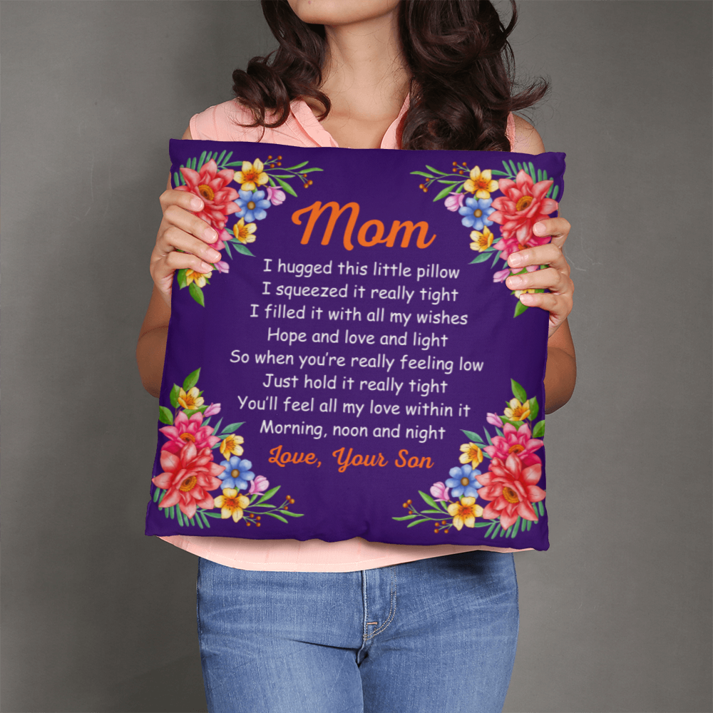 Mom, I Hugged This Little Pillow - Pillow Cover With Insert, Long Distance Mom Gift