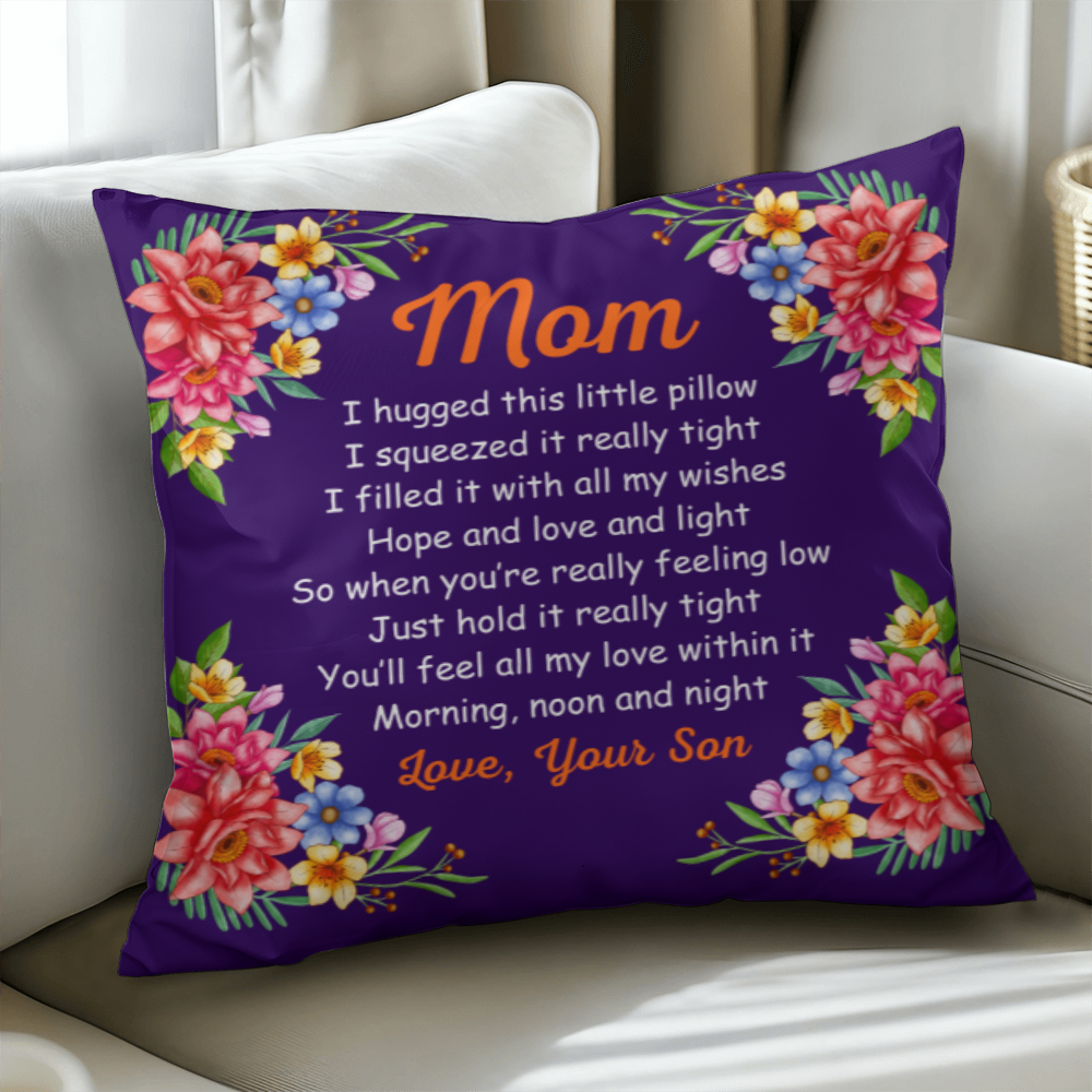 Mom, I Hugged This Little Pillow - Pillow Cover With Insert, Long Distance Mom Gift