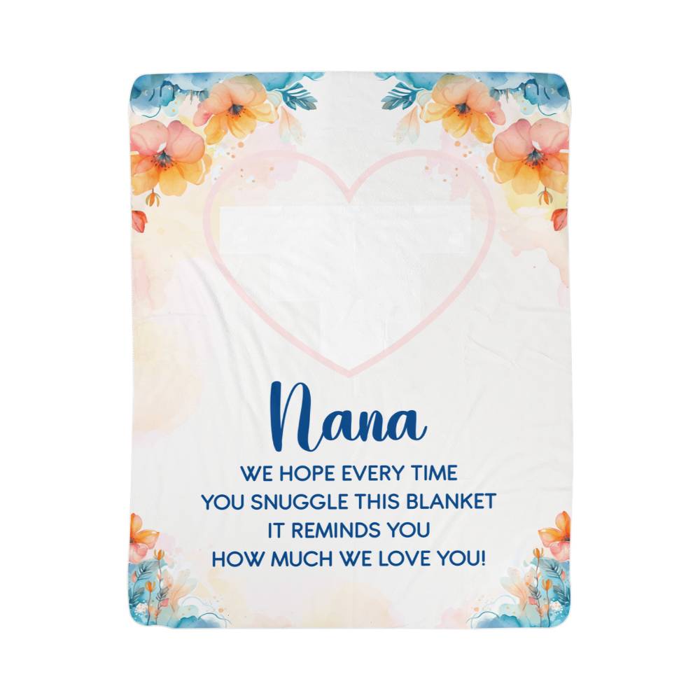 To My Nana Sherpa Fleece Blanket, We Hope Every Time You Snuggle This Blanket, Christmas Gift for Grandma from Grandkids