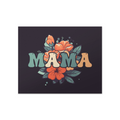 Mama Matte Poster