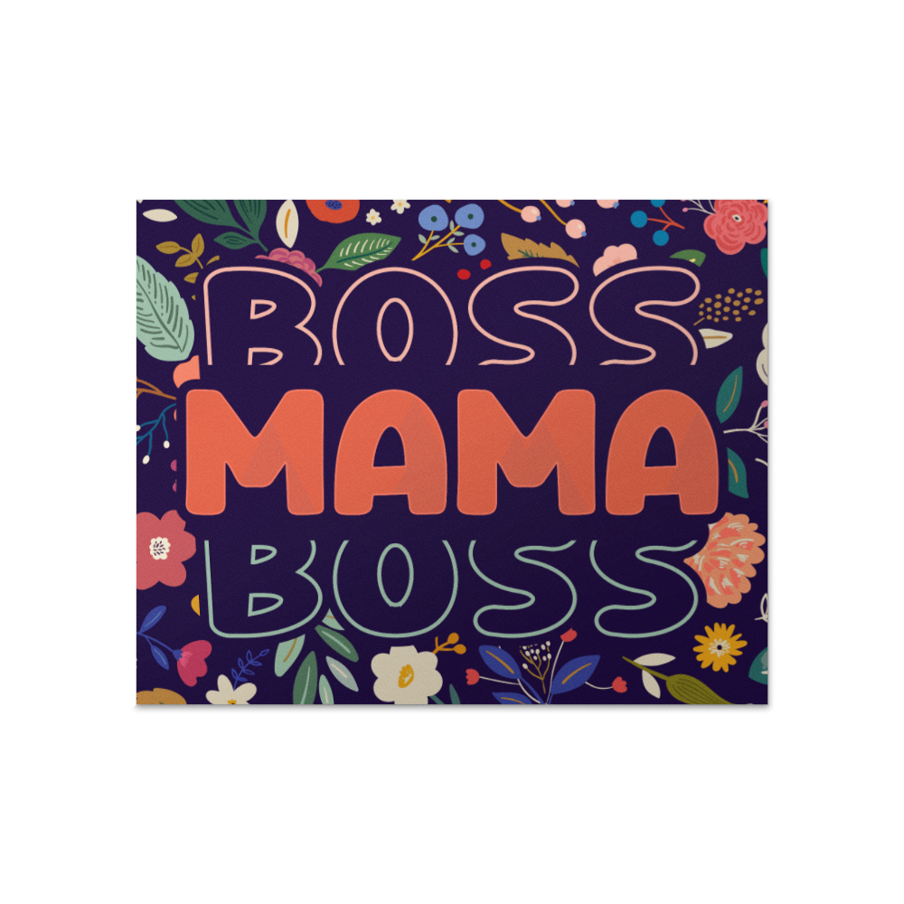 Boss Mama Boss Matte Poster