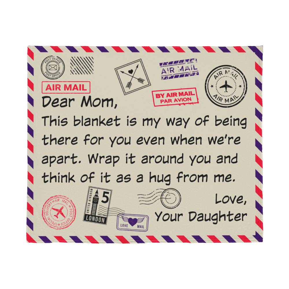 Dear Mom, Airmail Letter From Your Daughter — Jersey Fleece Blanket