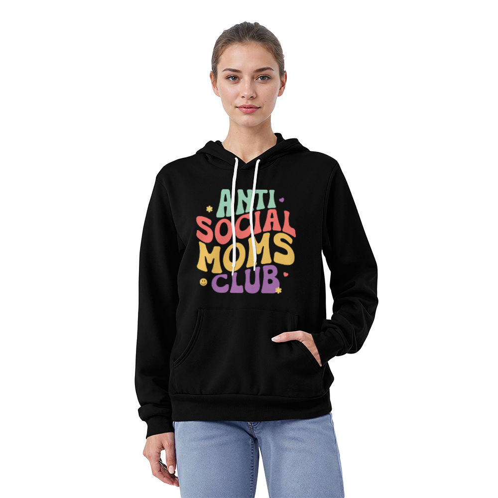 Anti Social Moms Club Hoodie, Funny Mom Gift