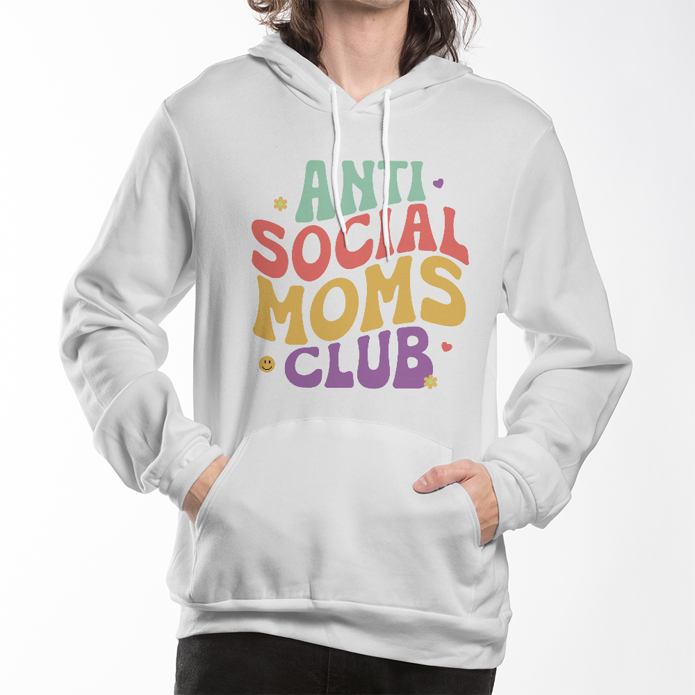 Anti Social Moms Club Hoodie, Funny Mom Gift