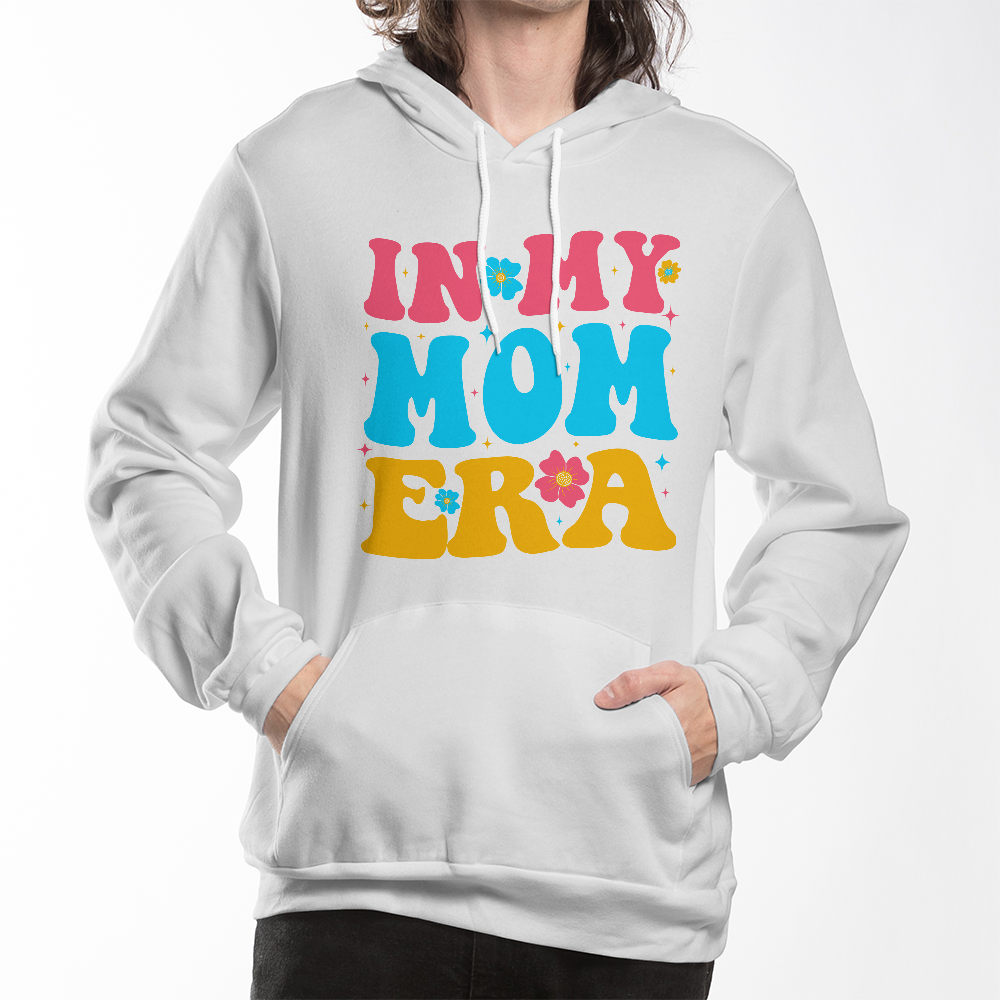 In My Mom Era Hoodie, Funny Mom Gift