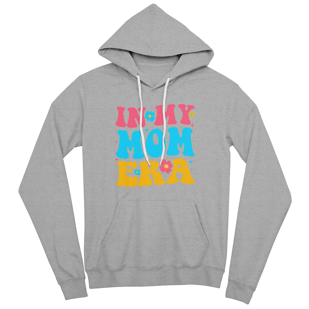 In My Mom Era Hoodie, Funny Mom Gift