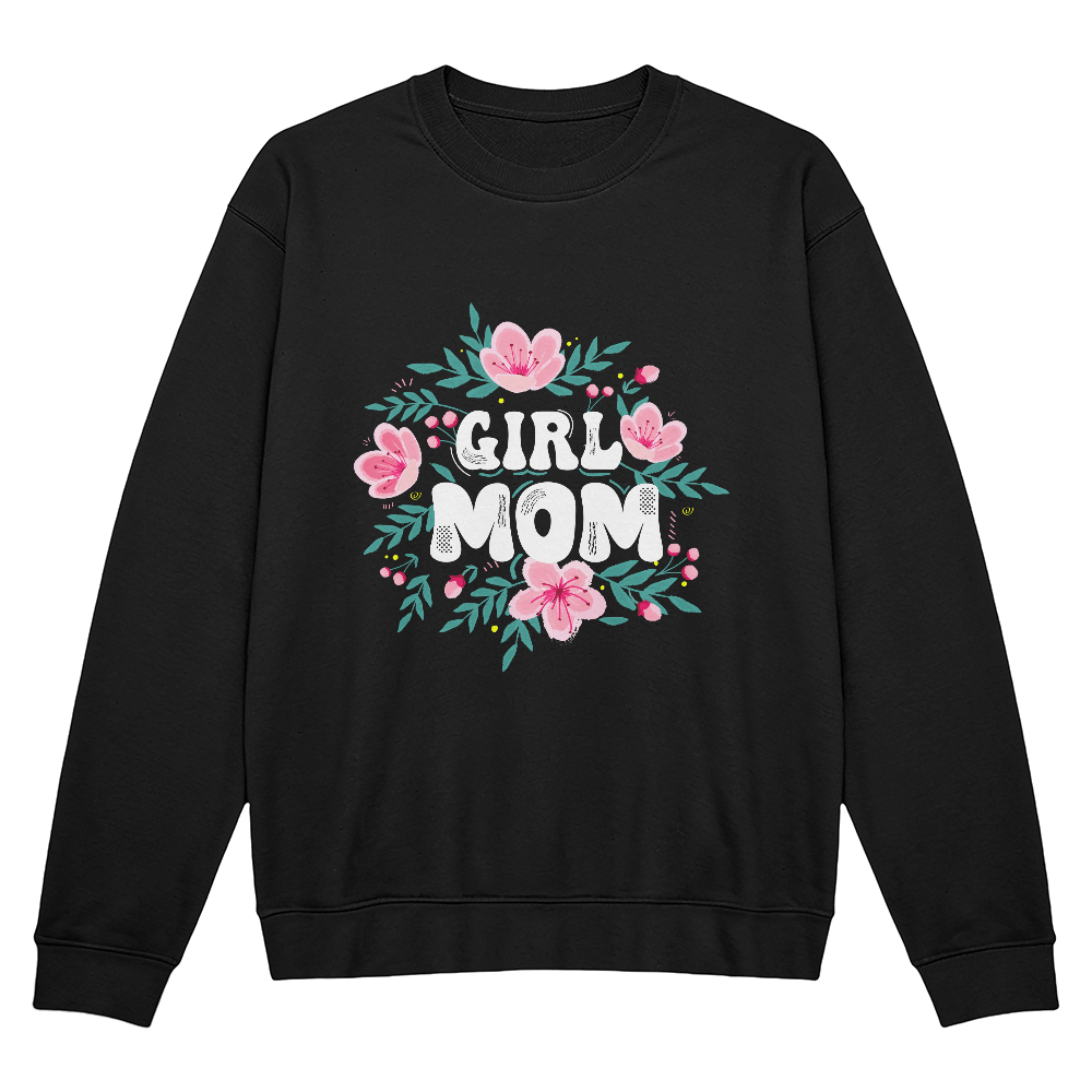 Girl Mom Crewneck Sweatshirt, Floral Mom Gift