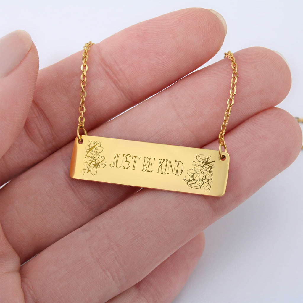 Just Be Kind Horizontal Bar Necklace, Engraved Gift