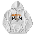 Basketball Mom — Gildan 18500 Hoodie