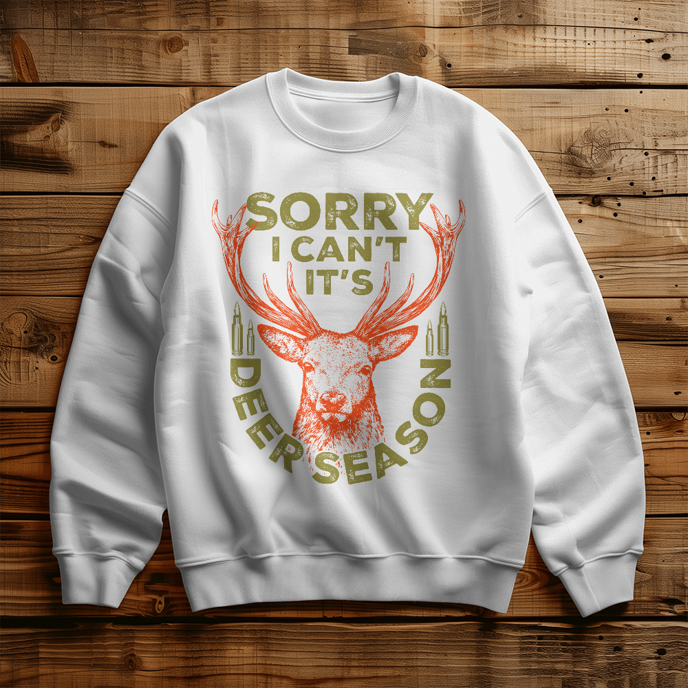 Sorry I Can't, It's Deer Season — Gildan 18000 Crewneck Sweatshirt