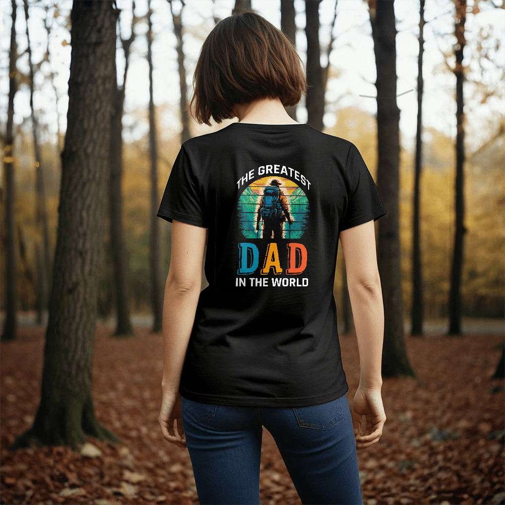 The Greatest Dad In The World T-Shirt, Back Print