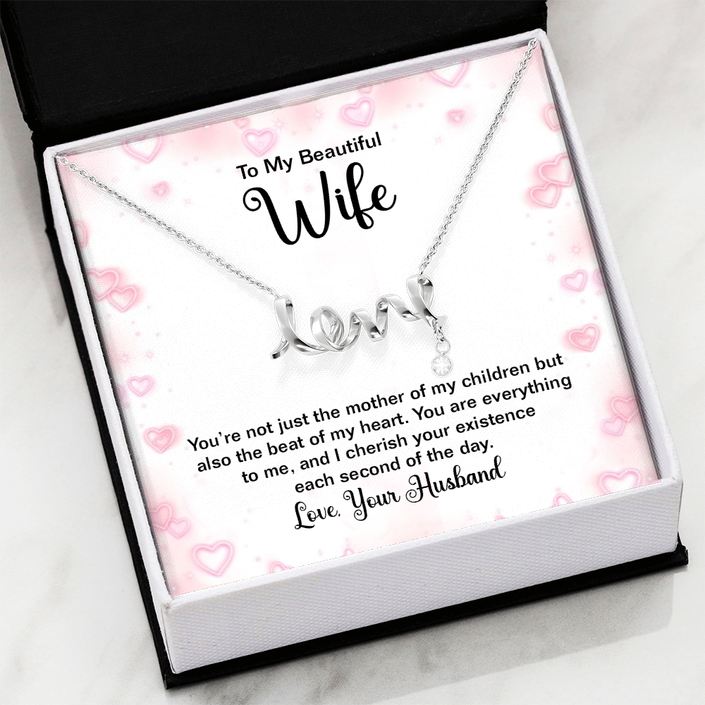 To My Beautiful Wife Scripted Love Necklace, Mother Of My Children Card Gift