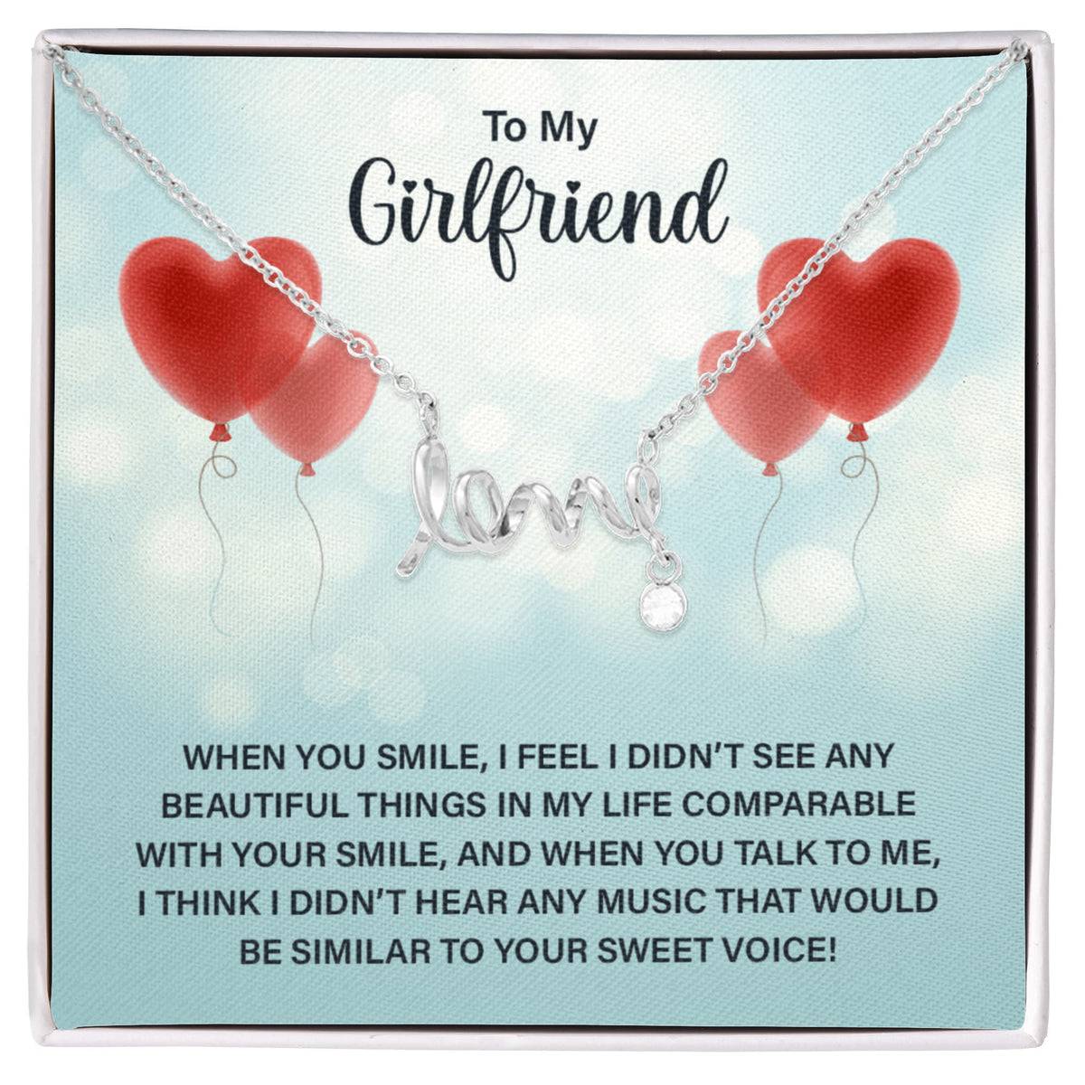 To My Girlfriend Scripted Love Necklace, Heart Balloons Card Gift
