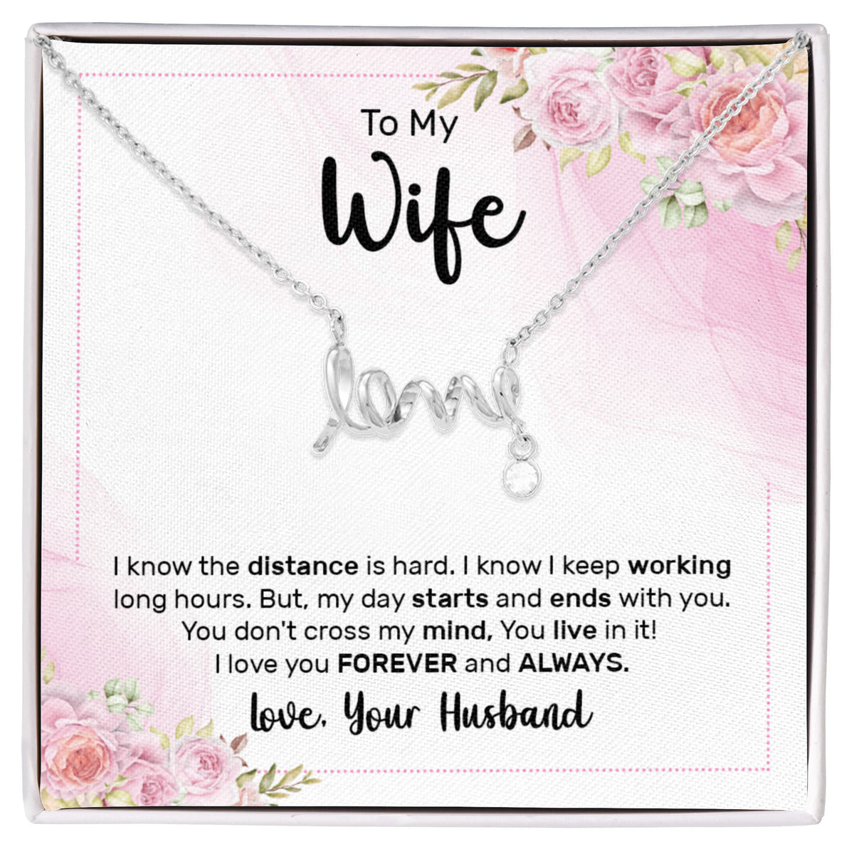 To My Wife Scripted Love Necklace, Long Distance Card Gift